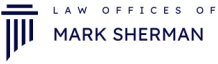 The Law Offices of Mark Sherman,LLC